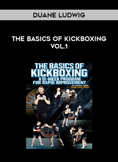 Duane Ludwig - The Basics Of Kickboxing Vol.1 of https://crabaca.store/