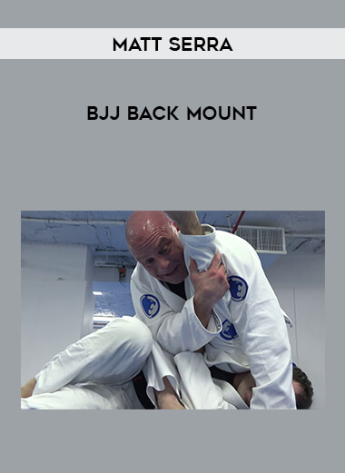 Matt Serra - BJJ Back Mount of https://crabaca.store/