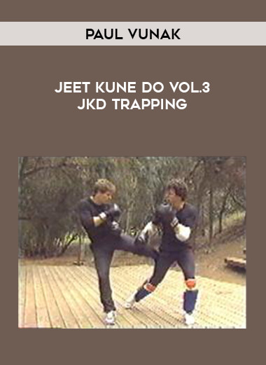 Paul Vunak - Jeet Kune Do Vol.3 JKD Trapping of https://crabaca.store/