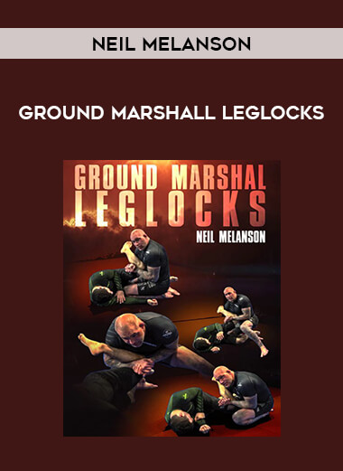 Neil Melanson - Ground Marshall Leglocks of https://crabaca.store/