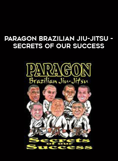 Paragon Brazilian Jiu-Jitsu - Secrets of our Success of https://crabaca.store/