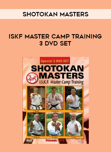 Shotokan Masters: ISKF Master Camp Training 3 DVD Set of https://crabaca.store/