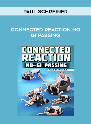 Paul Schreiner - Connected Reaction No Gi Passing of https://crabaca.store/