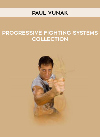 Paul Vunak - Progressive Fighting Systems Collection of https://crabaca.store/