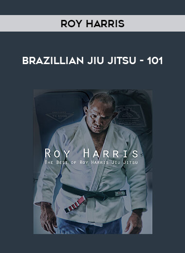 Roy Harris - Brazillian Jiu Jitsu - 101 of https://crabaca.store/
