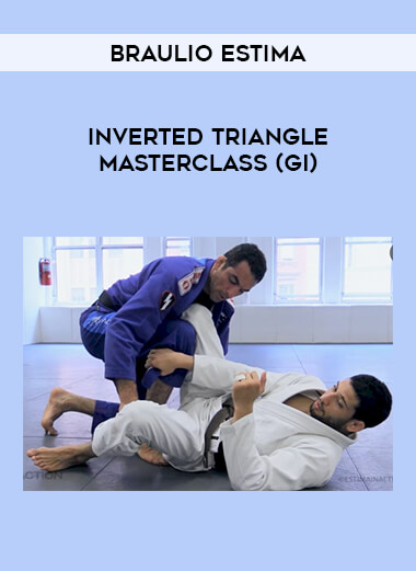 Braulio Estima: Inverted Triangle Masterclass (Gi) of https://crabaca.store/