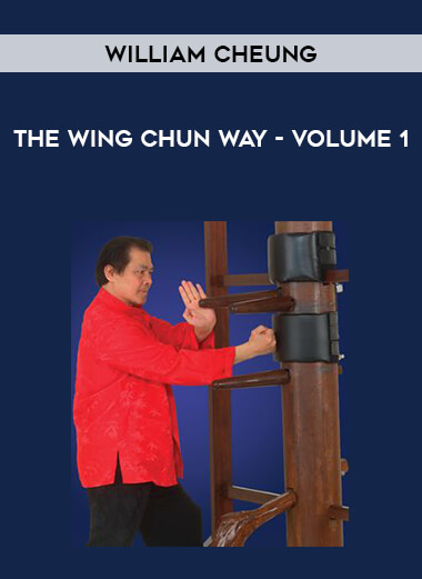 William Cheung THE WING CHUN WAY - Volume 1 of https://crabaca.store/
