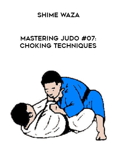 Mastering Judo #07: Shime Waza - Choking Techniques of https://crabaca.store/