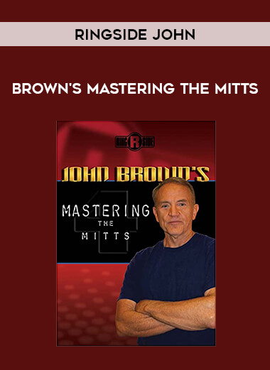 Ringside John - Brown's Mastering the Mitts of https://crabaca.store/