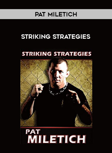 Pat Miletich - Striking Strategies of https://crabaca.store/
