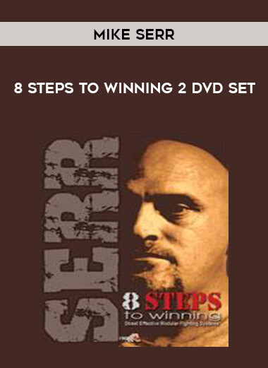 Mike Serr - 8 Steps To Winning 2 DVD Set of https://crabaca.store/