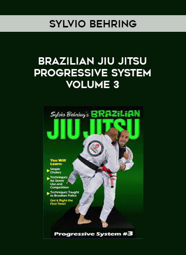 Sylvio Behring Brazilian Jiu Jitsu Progressive System Volume 3 of https://crabaca.store/