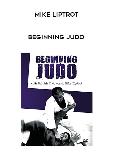 Mike Liptrot - Beginning Judo of https://crabaca.store/