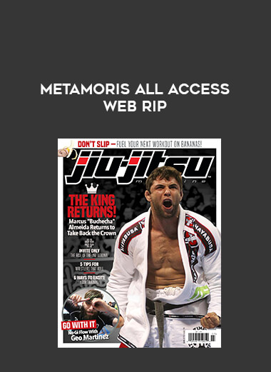 Metamoris All Access Web Rip of https://crabaca.store/
