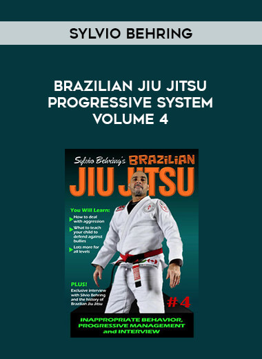 Sylvio Behring Brazilian Jiu Jitsu Progressive System Volume 4. of https://crabaca.store/