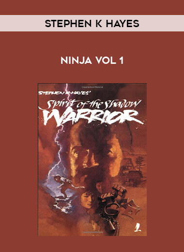Stephen K Hayes - Ninja Vol 1 of https://crabaca.store/