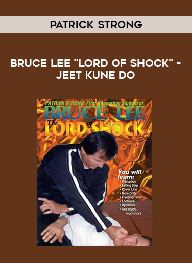 Patrick Strong - Bruce Lee "Lord of Shock" - Jeet Kune Do of https://crabaca.store/