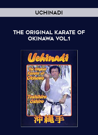 Uchinadi - The Original Karate of Okinawa Vol.1 of https://crabaca.store/