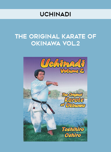Uchinadi - The Original Karate of Okinawa Vol.2 of https://crabaca.store/