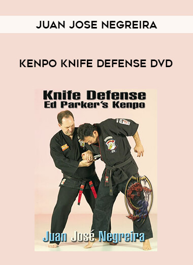 KENPO KNIFE DEFENSE DVD BY JUAN JOSE NEGREIRA of https://crabaca.store/