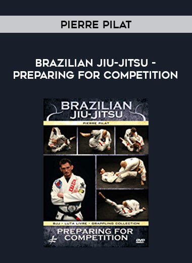 Pierre Pilat - Brazilian Jiu-Jitsu - Preparing for Competition of https://crabaca.store/