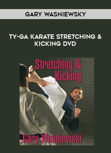 TY-GA Karate Stretching & Kicking DVD with Gary Wasniewsky of https://crabaca.store/