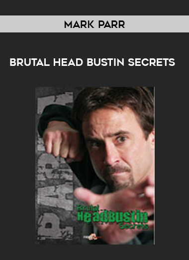 Mark Parr - Brutal Head Bustin Secrets of https://crabaca.store/