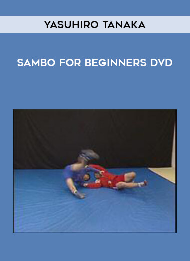 Yasuhiro Tanaka - Sambo for Beginners DVD of https://crabaca.store/