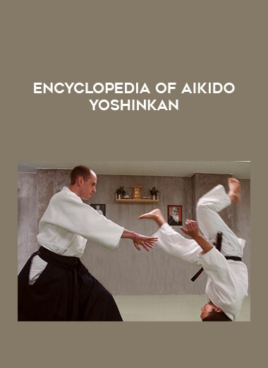 Encyclopedia of Aikido Yoshinkan of https://crabaca.store/