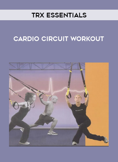 TRX Essentials - Cardio Circuit Workout of https://crabaca.store/