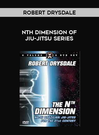 Robert Drysdale Nth Dimension Of Jiu-Jitsu series of https://crabaca.store/