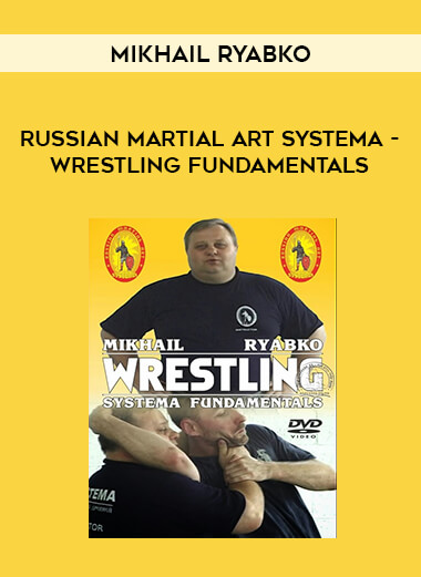 Mikhail Ryabko - Russian Martial Art Systema - Wrestling Fundamentals of https://crabaca.store/