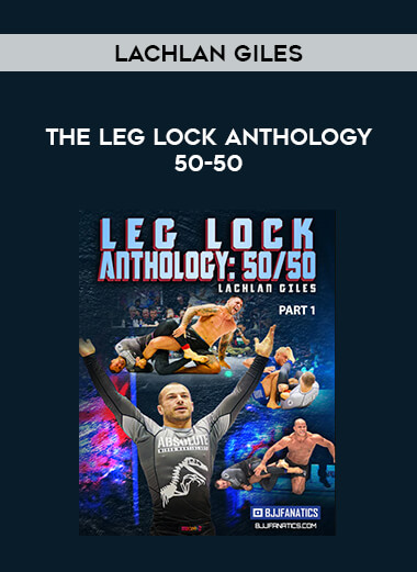 Lachlan Giles - The Leg Lock Anthology 50-50 of https://crabaca.store/