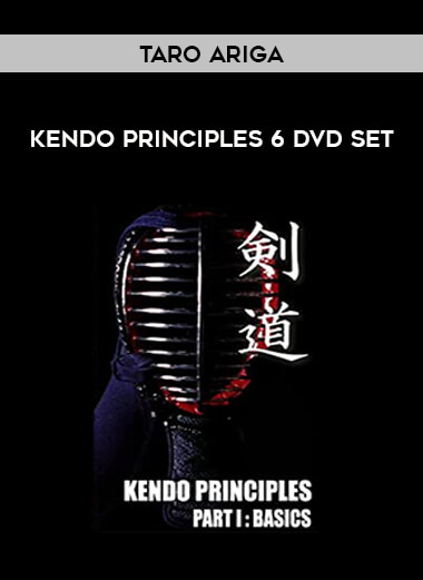 Taro Ariga - Kendo Principles 6 DVD Set of https://crabaca.store/