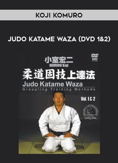 Koji Komuro Judo Katame Waza (DVD 1&2) of https://crabaca.store/