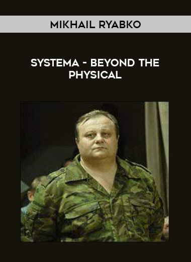 Mikhail Ryabko - Systema - Beyond the physical of https://crabaca.store/