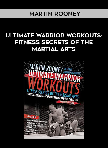 Martin Rooney - Ultimate Warrior Workouts: Fitness Secrets of the Martial Arts of https://crabaca.store/