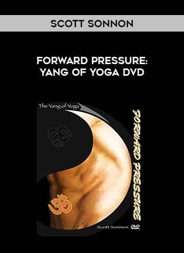Scott Sonnon - Forward Pressure: Yang of Yoga DVD of https://crabaca.store/