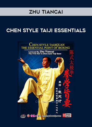 Zhu TianCai - Chen Style Taiji Essentials of https://crabaca.store/