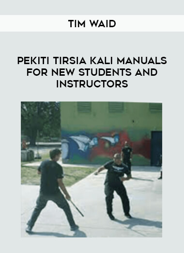 Tim Waid - Pekiti Tirsia Kali Manuals for New Students and Instructors of https://crabaca.store/