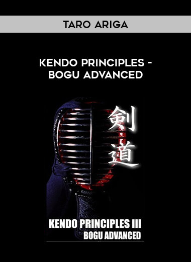 Taro Ariga - Kendo Principles - Bogu Advanced of https://crabaca.store/