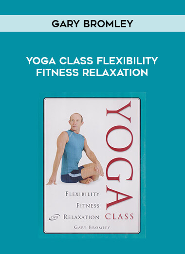 Gary Bromley - Yoga Class Flexibility Fitness Relaxation of https://crabaca.store/