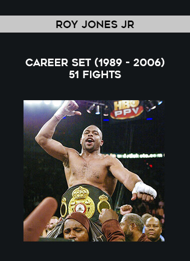 Roy Jones Jr - Career Set (1989 - 2006) 51 fights of https://crabaca.store/