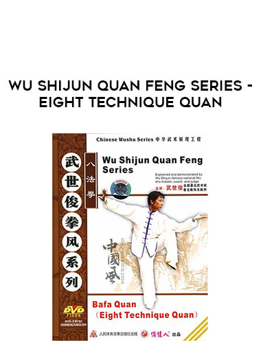 Wu Shijun Quan Feng Series - Eight Technique Quan of https://crabaca.store/