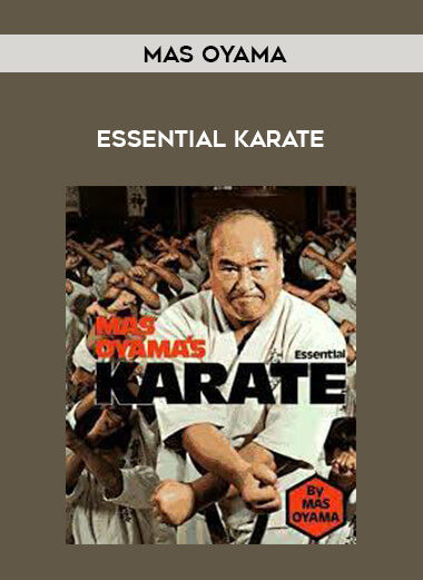 Mas Oyama - Essential Karate of https://crabaca.store/