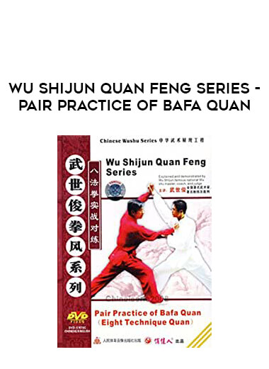 Wu Shijun Quan Feng Series - Pair Practice of Bafa Quan of https://crabaca.store/