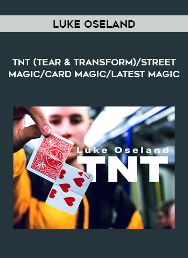 TNT (Tear & Transform) by Luke Oseland/ street magic/ card magic/ latest magic of https://crabaca.store/