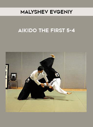 Malyshev Evgeniy - Aikido The first 5-4 of https://crabaca.store/