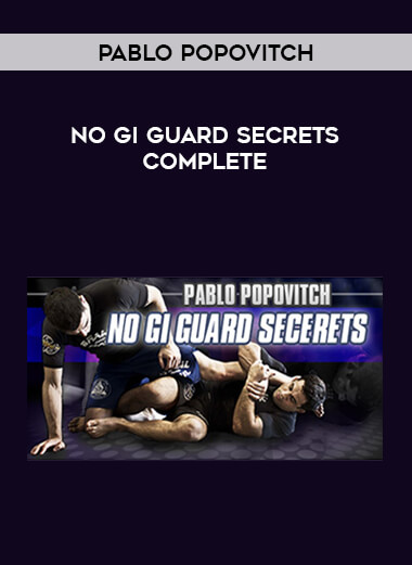 Pablo Popovitch - No Gi Guard Secrets COMPLETE of https://crabaca.store/
