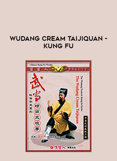 Wudang Cream Taijiquan - Kung Fu of https://crabaca.store/